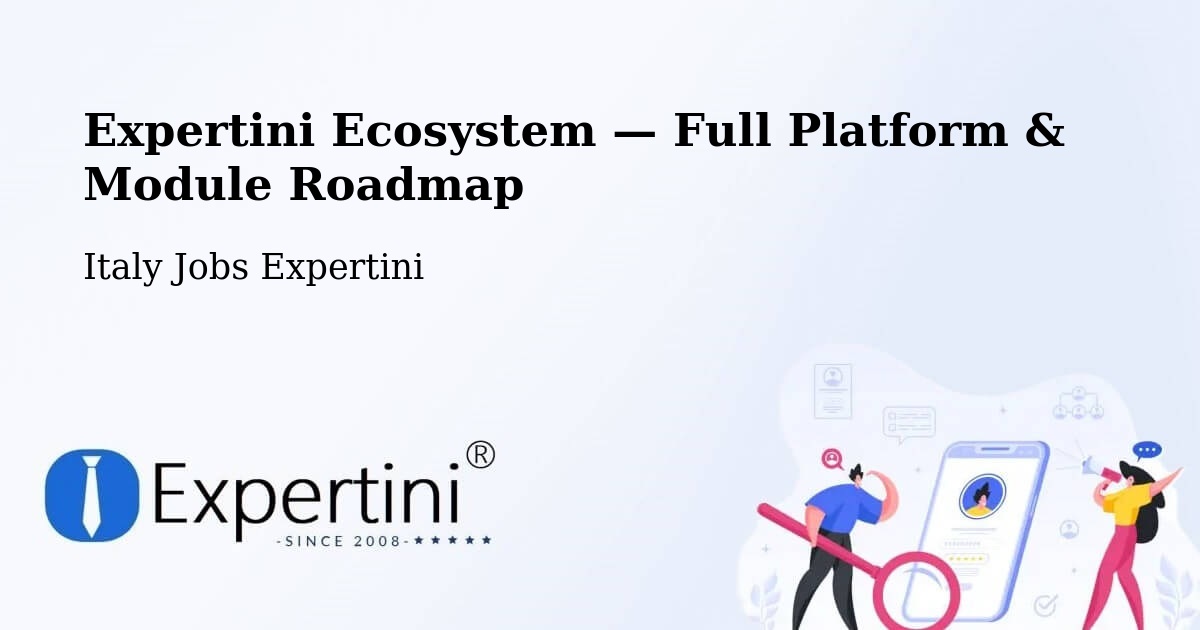 Expertini Ecosystem — Full Platform & Module Roadmap – Librizzi