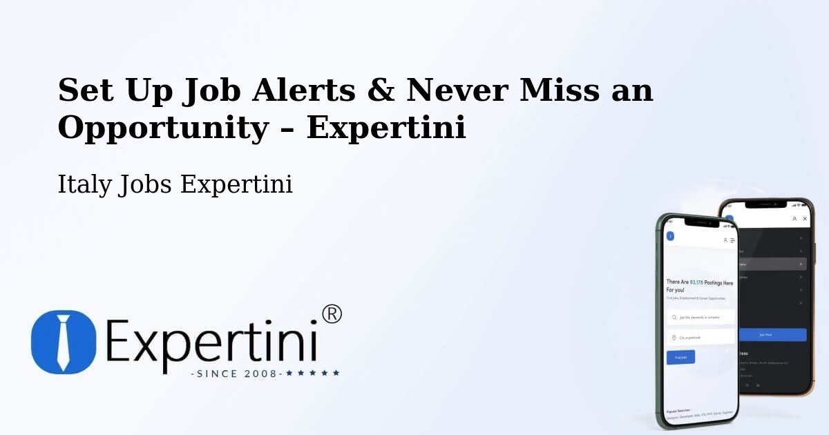 Job Alerts Guide – Get Notified About New Jobs in Librizzi - Librizzi, Italy Jobs Expertini