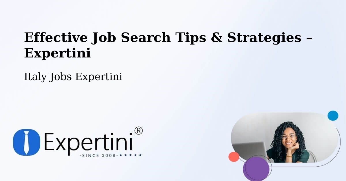 Job Search Tips & Strategies for Job Seekers – Librizzi - Librizzi, Italy Jobs Expertini