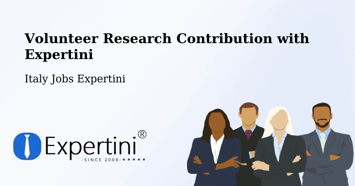 Volunteer Research Contribution Program – Librizzi - Italy Jobs Expertini